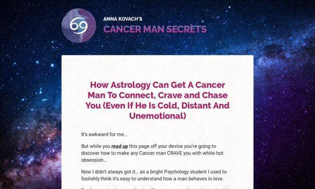 Cancer Man Secrets — Put That Hot Cancer Man Under Your Spell