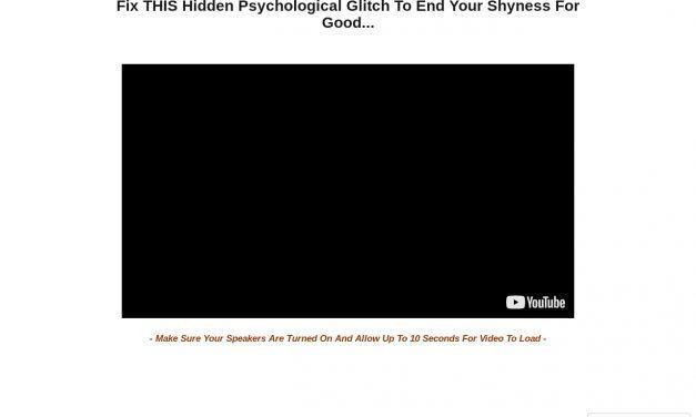 How To Fix The Hidden Psycholcogical Glitch Causing Shyness