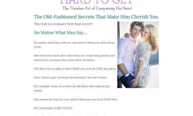 Hard To Get – The Timeless Art of Conquering His Heart – Official Site