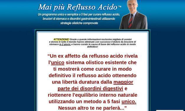 Mai più Reflusso Acido™- Curare il reflusso acido naturalmente