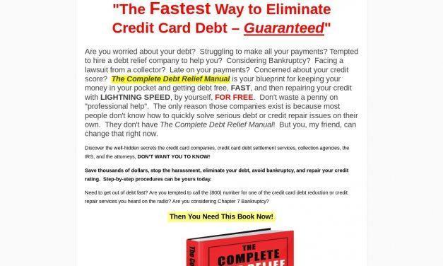 The Fastest Way to Eliminate Credit Card Debt | The Complete Debt Relief Manual