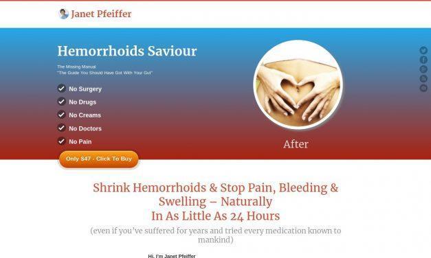 Hemorrhoids Saviour | Cure Hemorrhoids Fast & Forever