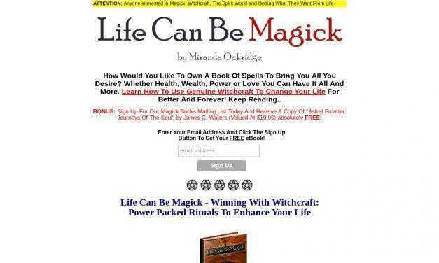 Life Can Be Magick – Winning With Witchcraft – Power-packed rituals to enhance your life by Miranda Oakridge