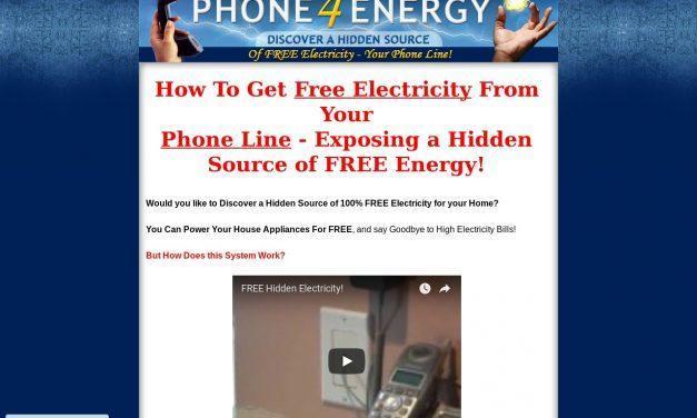 Phone 4 Energy – Discover a Hidden Source of Free Electricity – Your Phone Line!