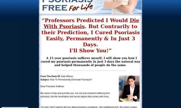 Psoriasis Remedy For Life – How to Cure Psoriasis Easily, Naturally and For Life